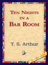 Ten Nights in a Bar Room
